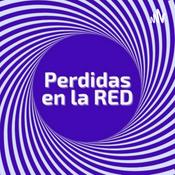 Podcast Perdidas en la RED