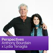 Podcast Perspectives: Anthony Bourdain x Lydia Tenaglia