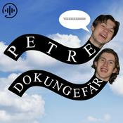Podcast Petre Dokungefär