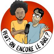 Podcast Peut-on encore le dire ?