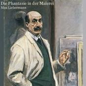 Podcast Phantasie in der Malerei, Die by Max Liebermann (1847 - 1935)