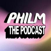 Podcast PHILM The Podcast