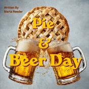 Podcast Pie & Beer Day