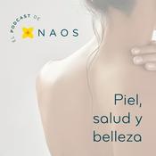 Podcast Piel, salud y belleza. El podcast de NAOS