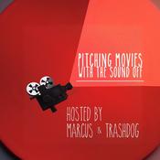 Podcast Pitchin’ Movies With The Sound Off