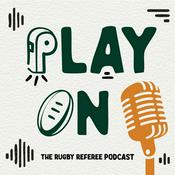Podcast Play On : the rugby referee podcast