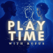 Podcast PLAYTIME WITH RUFUS
