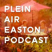 Podcast Plein Air Easton Podcast