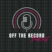 Podcast The PMU Podcast - Off The Record
