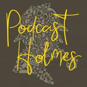 Podcast Podcast Holmes