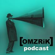 Podcast Podcast OMZRiK