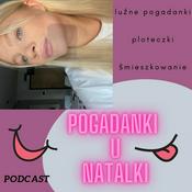 Podcast Pogadanki u Natalki