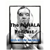 Podcast PŌHALA ~ To Recover Consciousness/To awaken ~ Ancient Hawaiian and Mū Culture ~ Fern Medicine