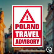 Podcast Poland Travel Advisory