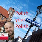 Podcast POLISH YOUR POLISH intermediate podcast