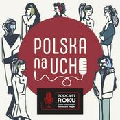 Podcast Polska na ucho