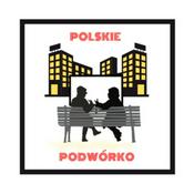 Podcast Polskie Podwórko