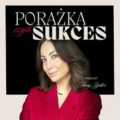 Podcast Porażka czyli sukces
