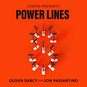 Podcast Power Lines with Oliver Darcy and Jon Passantino