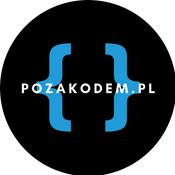 Podcast PozaKodem Podcast