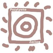 Podcast Pozytywne Zacisze