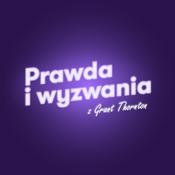 Podcast Prawda i wyzwania z Grant Thornton