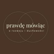 Podcast Prawdę Mówiąc