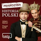 Podcast Prawdziwa historia Polski