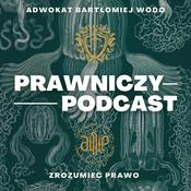 Podcast Prawniczy Podcast - Zrozumieć Prawo