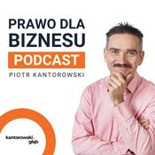 Podcast Prawo dla Biznesu