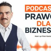 Podcast Prawo dla Biznesu