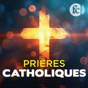 Podcast Prières catholiques