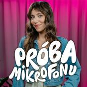 Podcast Próba Mikrofonu