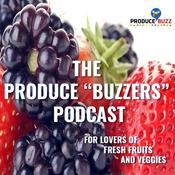 Podcast Produce Buzzers - A Podcast for Lovers of Fresh Fruits and Veggies