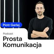 Podcast Prosta Komunikacja