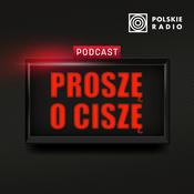Podcast Proszę o ciszę!