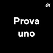 Podcast Prova uno