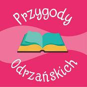 Podcast Przygody Odrzańskich