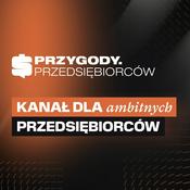 Podcast Przygody Przedsiębiorców
