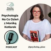 Podcast Psychologia Na Co Dzień