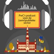 Podcast PwC’s podcast voor de (semi)publieke sector