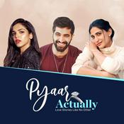 Podcast Pyaar Actually