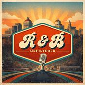 Podcast R & B Unfiltered