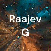 Podcast Raajev G