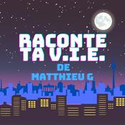 Podcast Raconte ta V.I.E. !