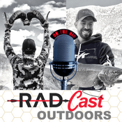 Podcast RAD Cast Outdoors Podcast | Hunting, Fishing, Angling, Outdoor