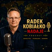 Podcast "Radek Kobiałko Nadaje"