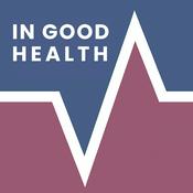 Podcast In Good Health