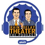 Podcast Rain Delay Theater: The Podcast