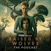 Podcast Raised by Wolves: The Podcast